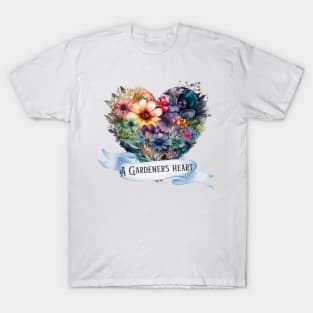 A Gardener's Heart t-shirt T-Shirt